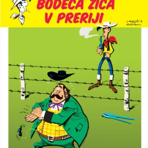 BODEČA ŽICA V PRERIJI
