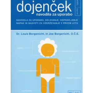 DOJENČEK, navodila za uporabo