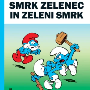 SMRK ZELENEC IN ZELENI SMRK