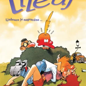 LJUBEZEN JE NAGRAVŽNA