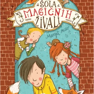 ŠOLA MAGIČNIH ŽIVALI